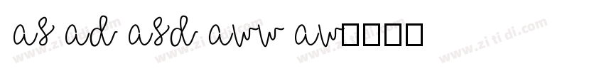 as ad asd aww aw字体转换